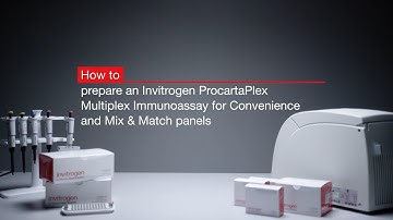 How to prepare an Invitrogen™ ProcartaPlex™ Multiplex Immunoassay for Mix & Match panels