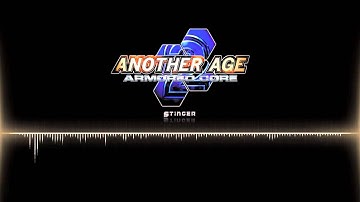 Armored Core 2 Another Age OST  |  Stinger
