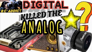 DID DIGITAL FPV KILL THE ANALOG STAR💫  | #analogfpv V's #digitalfpv | YOU TELL ME?