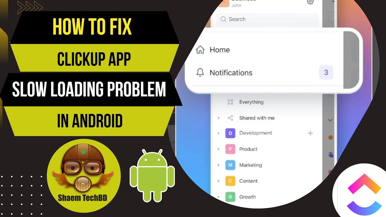 How to Fix ClickUp App Slow Loading Problem in Android After New Updates