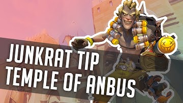 Overwatch: Junkrat - Temple Of Anubis (On Defend) - Tips & Tricks #1