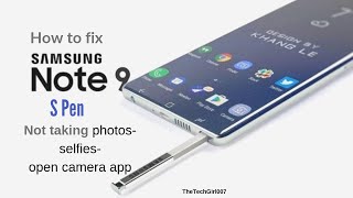 Note 9 S Pen Not Taking Photos How To Fix S Pen Not Taking Selfies Youtube Note 9 S Pen Not Taking Photos How To Fix S Pen Not Taking Selfies Youtube
