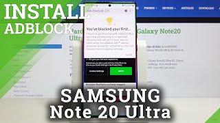 How to Block Ads in SAMSUNG Galaxy Note 20 Ultra – Block Advertisements screenshot 3