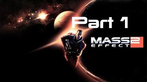 (500th Video) Mass Effect 2 Vanguard Walkthrough/Playthrough Part 1 - Shepard Returns