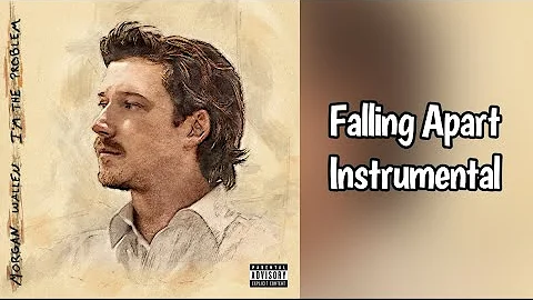 Falling Apart - Morgan Wallen Instrumental