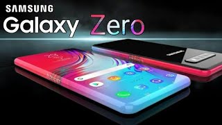 Samsung Galaxy S12 | Samung Galaxy Zero Concept video , 🔥🔥