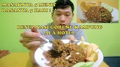 RESEP RAHASIA NASI GORENG KAMPUNG ALA HOTEL || 5 MENIT JADI - Durasi: 9.18. 