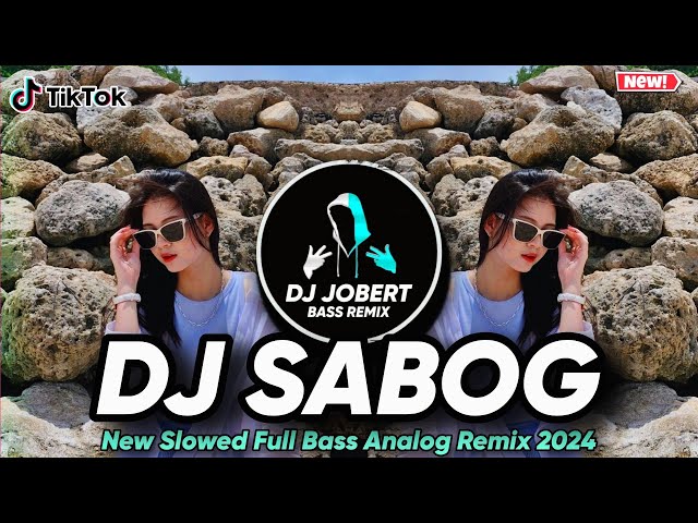 DJ SBG - NEW SLOWED REMIX 2024 | FULL ANALOG BASS (DJ Jobert Bass Remix) Sbg val ortiz class=