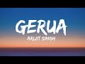 Arijit Singh, Pritam - Gerua [lyrics] From 