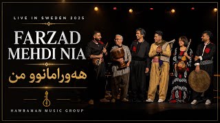 Farzad Mehdi Nia – Hawramanu mn | Live in Sweden 2025