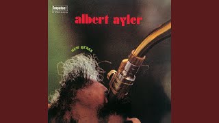 Video thumbnail of "Albert Ayler - New Ghosts"