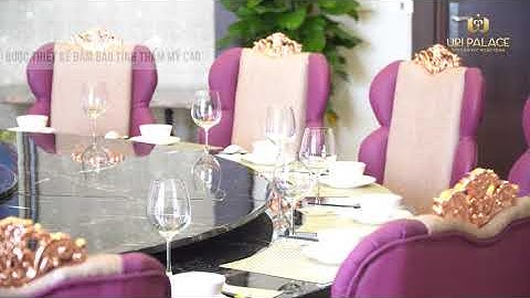 GIỚI THIỆU NHÀ HÀNG URI VIP - Phòng Xứ Lạng