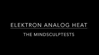 Elektron Analog Heat Demo
