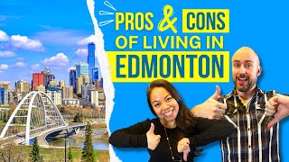 PROS and CONS of Living in EDMONTON | Edmonton Life | Moving to Edmonton, Alberta