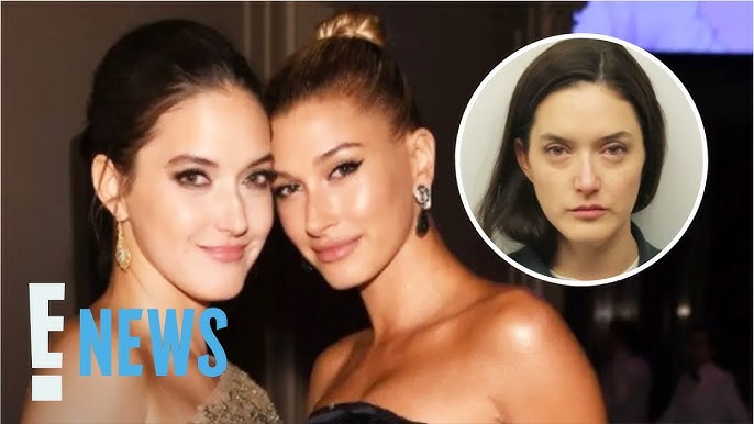 Hailey Bieber S Sister Alaia Arrested For Assault And Battery