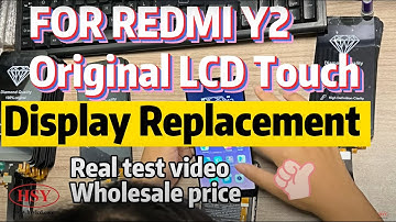 For Mi redmi Y2 original display price | For xiaomi Y2 screen original | display replacement
