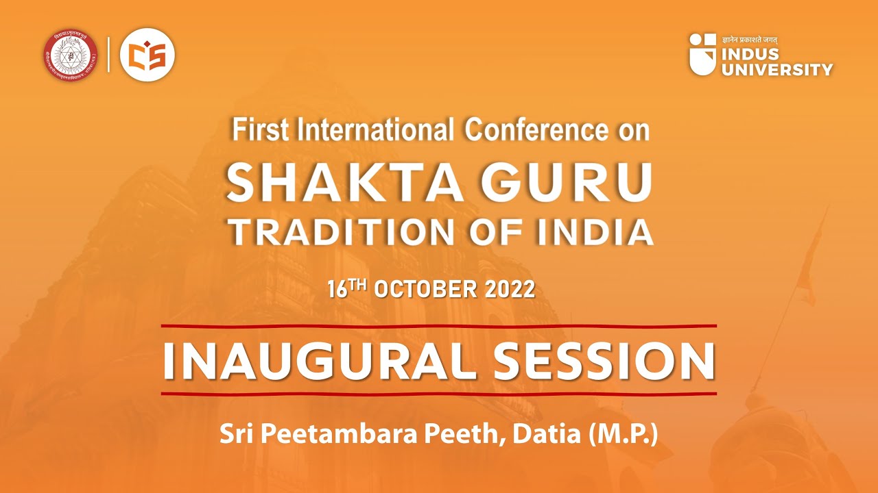 Inaugural Session Shakta Guru Tradition of India Datia YouTube