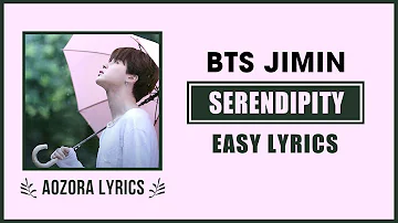 BTS Jimin (지민) – 'Serendipity' | EASY LYRICS