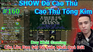 DuyKhảiGaming Côn Lôn Đao Đồ Sida | SHOW Đồ 161 | TOP Tống Kim Đại Xã Tắc | Duy Khải Gaming