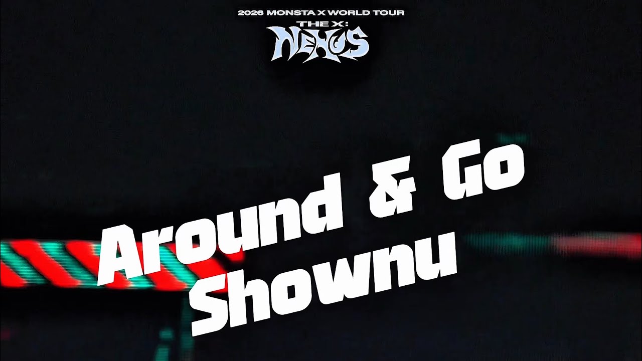 260130 2026 MONSTAX WORLD TOUR DAY 1[THE X : NEXUS]Around & Go - Shownu #셔누 #shownu #몬스타엑스 #MONSTAX 