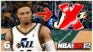 REQUESTING A TRADE FROM UTAH... l NBA 2k12 My Player Part #6