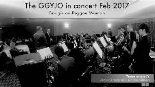 Video thumbnail of "Boogie on Reggae Woman- Sax Battle (GGYJO)"