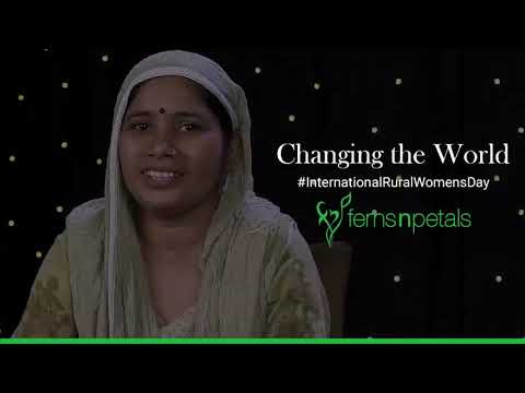 #InternationalRuralWomensDay - Changing the World | Ferns N Petals