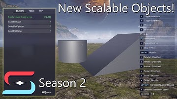 More Season 2 Map Creator Info! | Additional Scalable Objects!