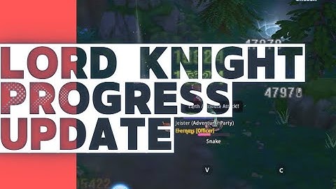 Ragnarok X: Next Generation Global - Lord Knight Character Update LVL70