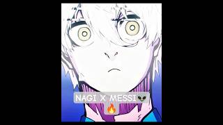 ⚽ NAGI X MESSI ☠️ | The Ultimate Aura Combo #nagi #bluelock #messi #isagi #rinitoshi