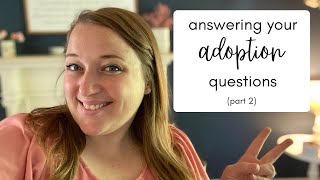Foster Care Adoption Q&A 2 | Adopt Informed