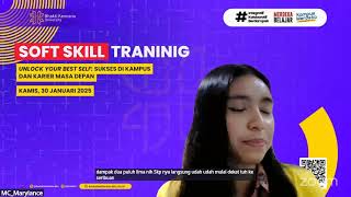 SOFT SKILL TRANING "Sukses di kampus dan karier masa depan" screenshot 5
