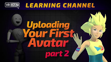 Uploading Your First Avatar - Part 2
