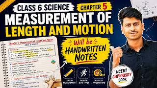 Class 6 Science Chapter 5 Measurement of Length and Motion Handwritten Notes | NCERT Curiosity Notes