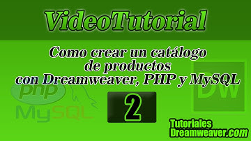 Cap. 2 - Tutorial Como crear un catálogo de productos con Dreamweaver con PHP y MySQL