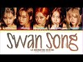 LE SSERAFIM 'Swan Song' Lyrics (르세라핌 Swan Song 가사) (Color Coded Lyrics) Mp3 Song