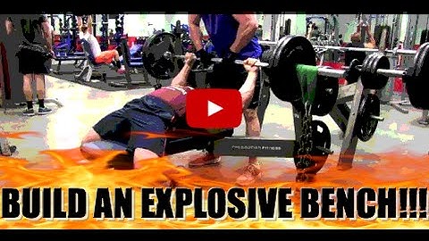 Explosiveness Workout For The Bench Press