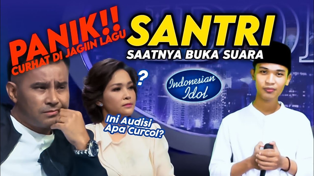 PANIK‼️SANTRI SAATNYA BUKA SUARA DI INDONESIAN IDOL NYANYIKAN TIARA