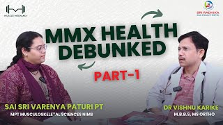 Mmx Health Debunked Episode 1- part 1