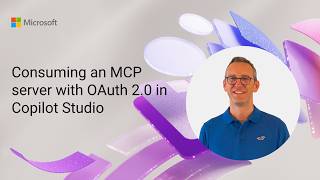 Consuming an MCP server with OAuth 2.0 in Copilot Studio