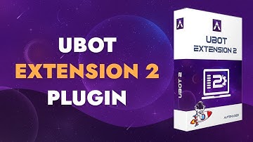 Create Automation Software with Automaxed UBot Studio Extension 2 🚀