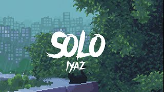 Iyaz - Solo Lyrics