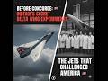 Britain’s Delta Wing Revolution 🇬🇧 | The Jets That Challenged America Before Concorde.
