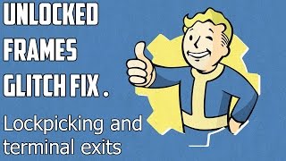Fallout 4 PC | Unlocked FPS Glitch Fix (Terminal Stuck Fix)