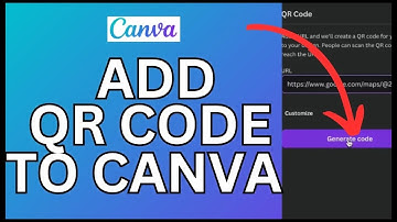 How to Add QR Code to Canva 2024?