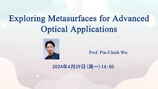 Exploring Metasurfaces for Advanced Optical Applications | 薄膜学会