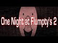 One Night at Flumpty's 2 Full Playthrough (New Ver. Normal) No Deaths (No Commentary)