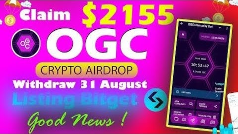 Ogc Token - OGC Coin - OGC Withdraw - OGC Token Listing Date - OGC Token Withdrawal -OGC Token Price