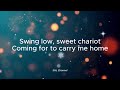 Swing Low Sweet Chariot Lyrics Video mp3