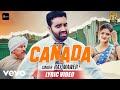 Canada - Official Lyric Video | Raj Mawer | Naveen Naru | Anjali Raghav
